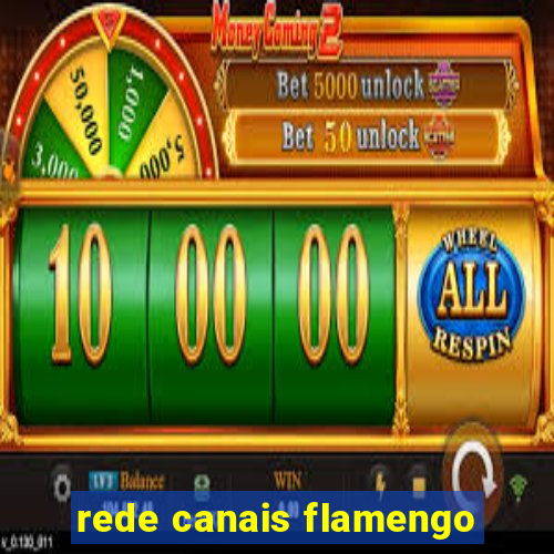 rede canais flamengo